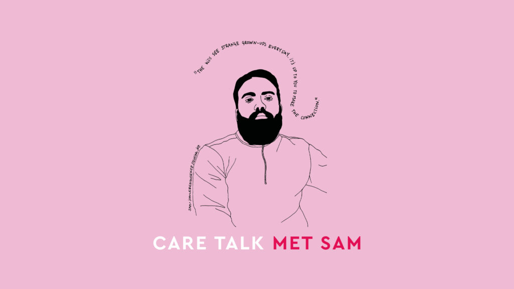 Care Talk met Sam